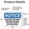 Signmission Please Do Not Sit Or Climb On Railing, 18 in W x Rectangle, Vinyl Decal OS-2PACK-NS-D-1218-L-17415 - alternate 6